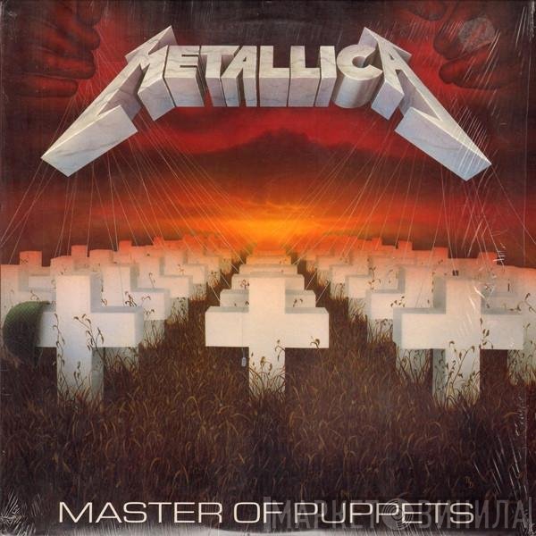 Metallica  - Master Of Puppets