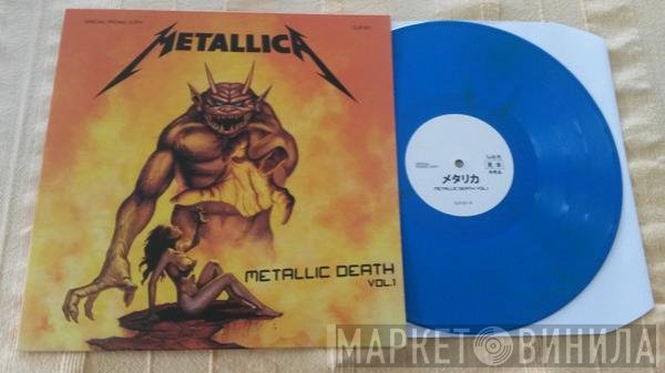 Metallica  - Metallic Death Vol. 1