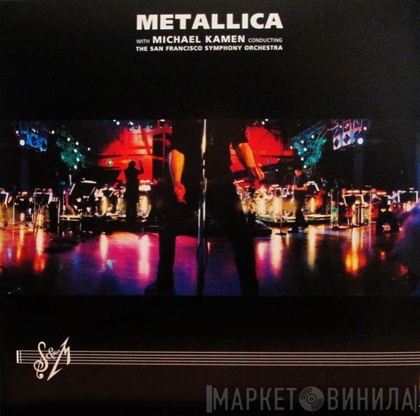 Metallica, Michael Kamen, The San Francisco Symphony Orchestra - S&amp;M