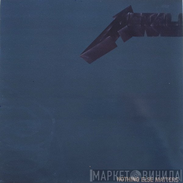 Metallica - Nothing Else Matters