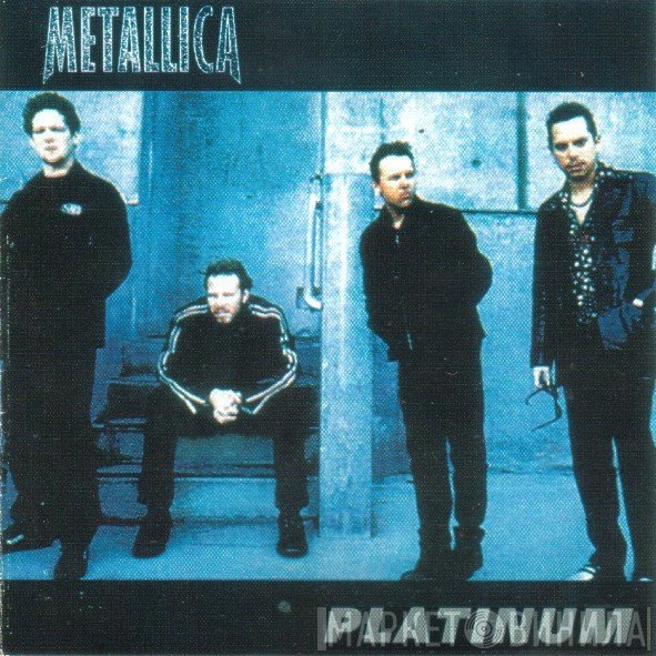 Metallica  - Platinum