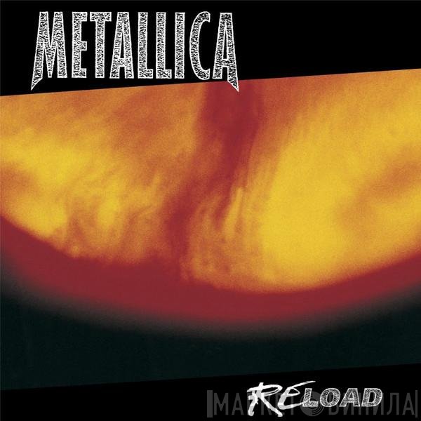 Metallica  - Reload
