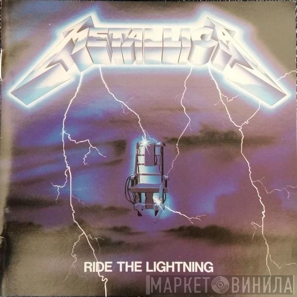 Metallica  - Ride The Lightning