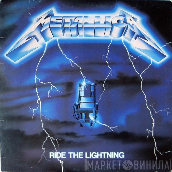 Metallica  - Ride The Lightning