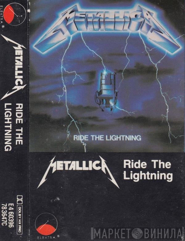 Metallica  - Ride The Lightning