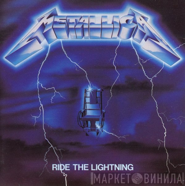 Metallica  - Ride The Lightning