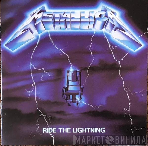 Metallica  - Ride The Lightning