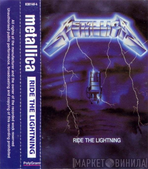 Metallica  - Ride The Lightning