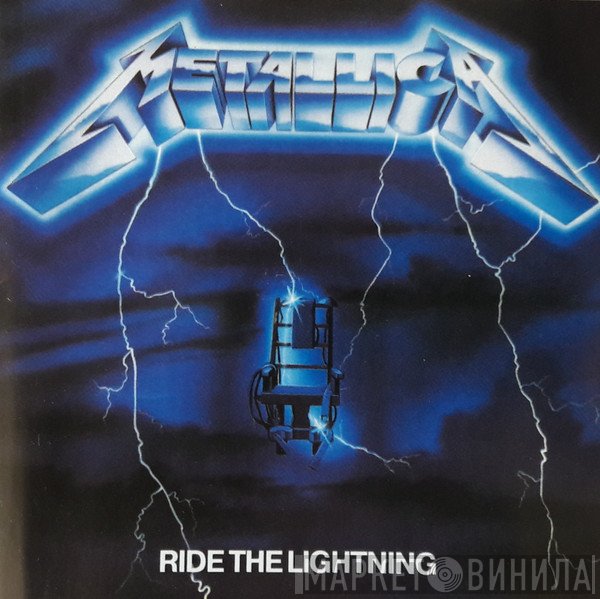 Metallica  - Ride The Lightning