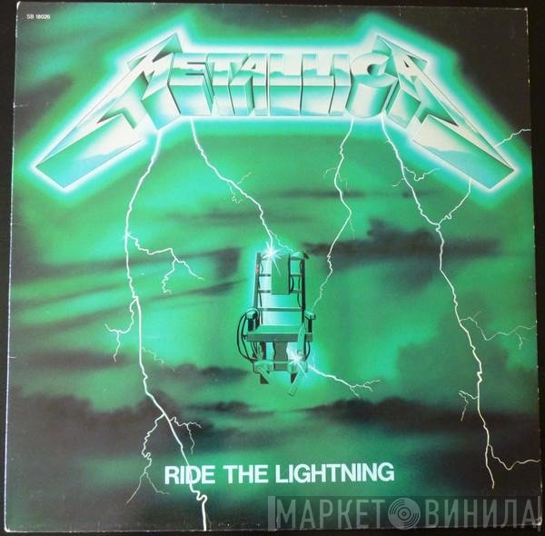 Metallica  - Ride The Lightning