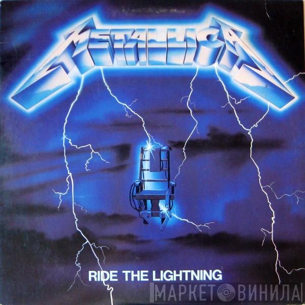 Metallica  - Ride The Lightning