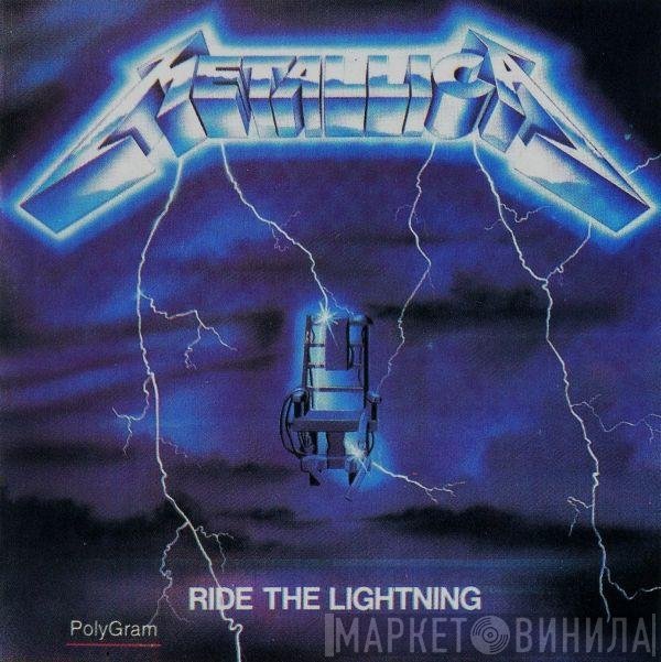 Metallica  - Ride The Lightning