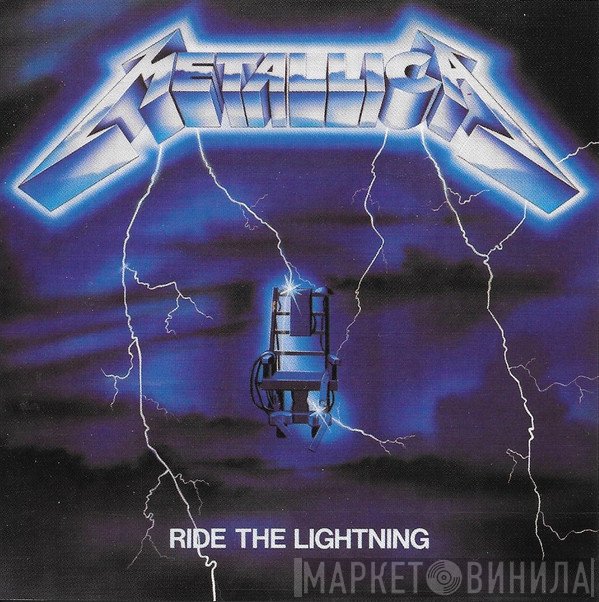Metallica  - Ride The Lightning