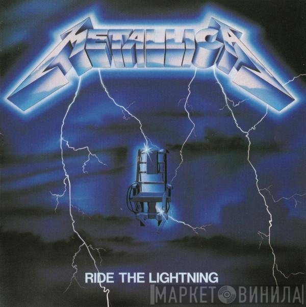 Metallica  - Ride The Lightning