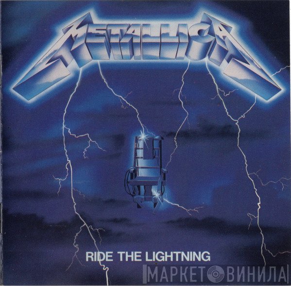 Metallica  - Ride The Lightning