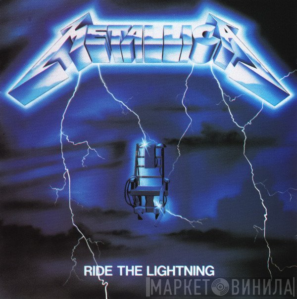 Metallica  - Ride The Lightning