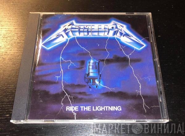Metallica  - Ride The Lightning