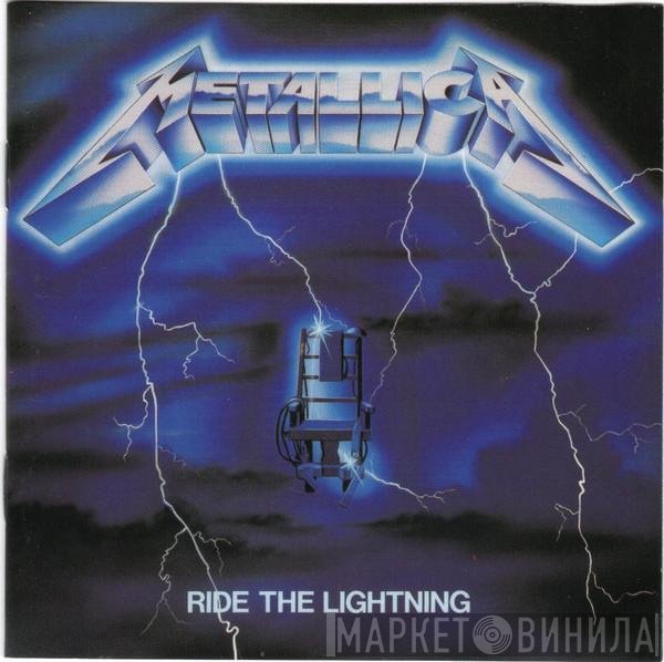 Metallica  - Ride The Lightning