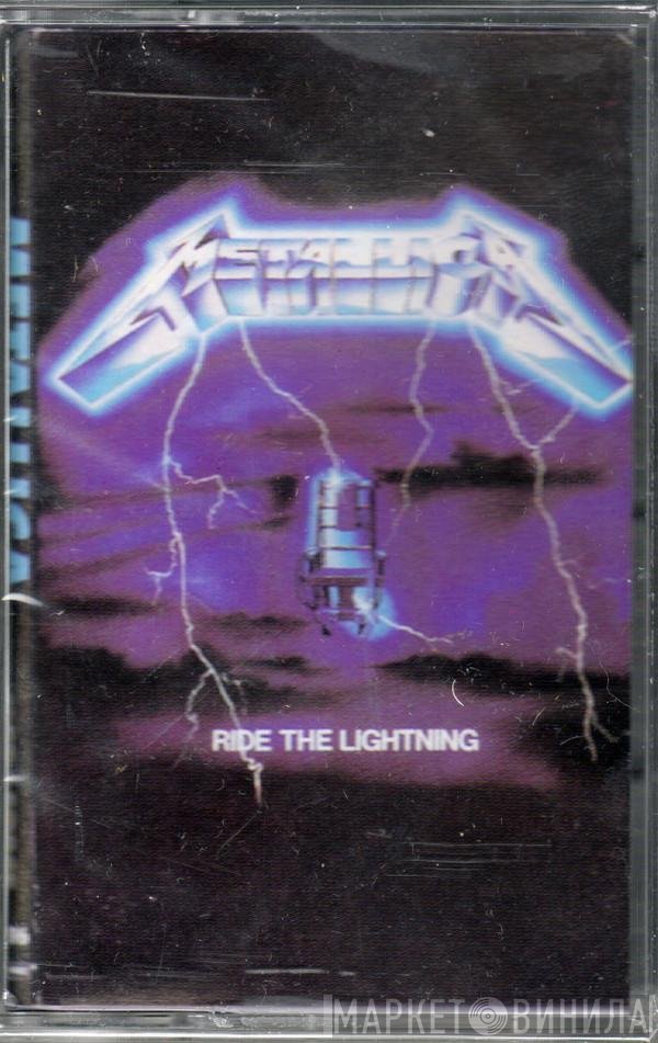 Metallica  - Ride The Lightning