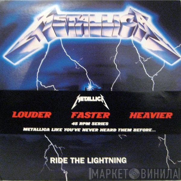 Metallica  - Ride The Lightning