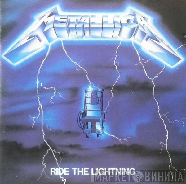 Metallica  - Ride The Lightning