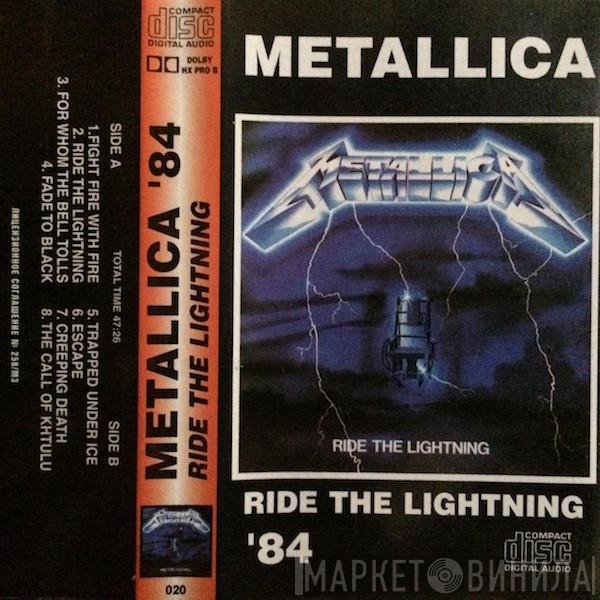 Metallica  - Ride The Lightning