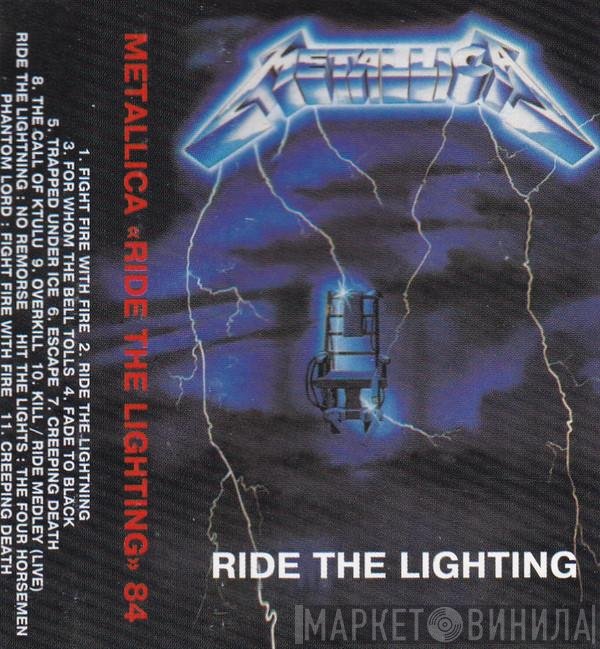 Metallica  - Ride The Lightning