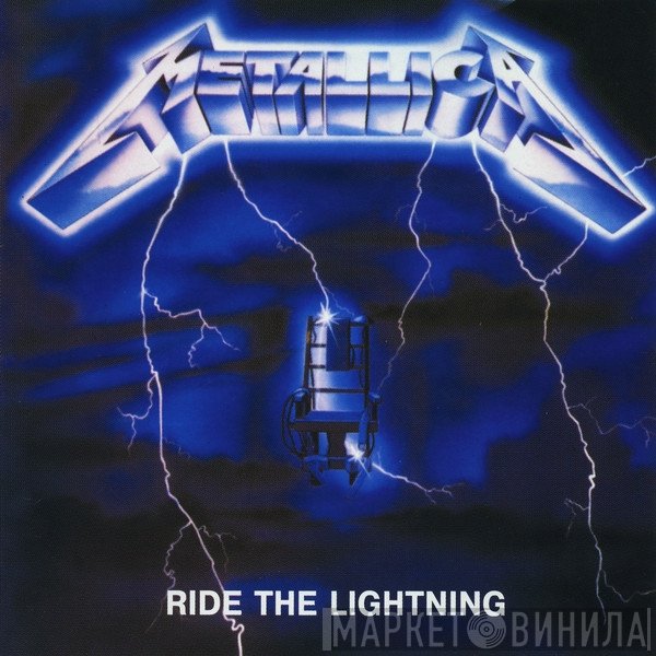 Metallica  - Ride The Lightning