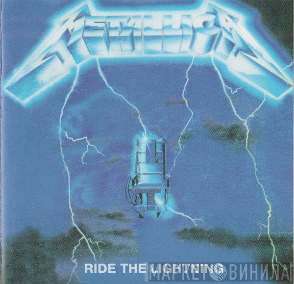 Metallica  - Ride The Lightning