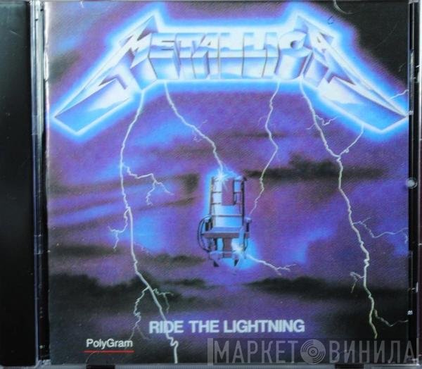 Metallica  - Ride The Lightning