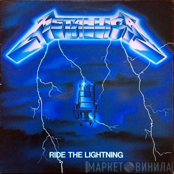 Metallica  - Ride The Lightning