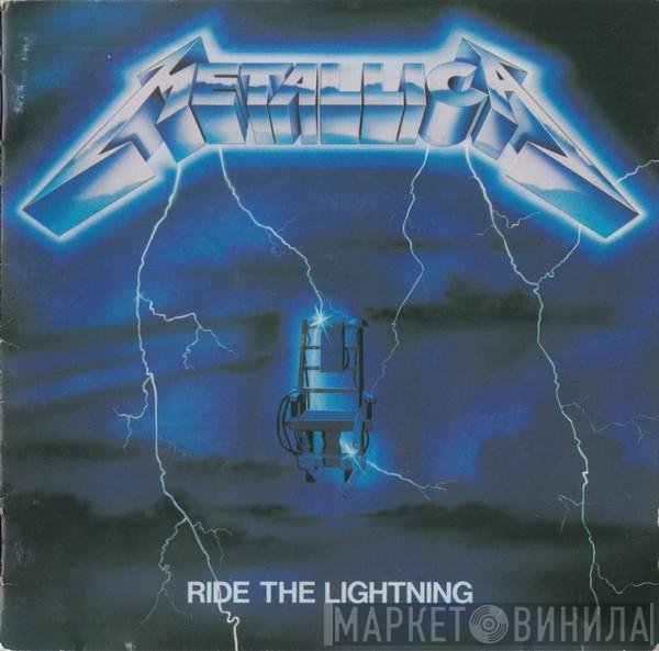 Metallica  - Ride The Lightning