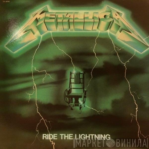 Metallica  - Ride The Lightning