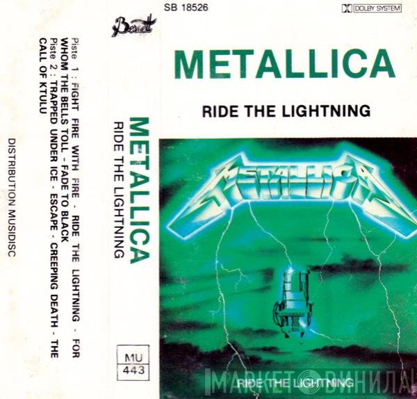 Metallica  - Ride The Lightning