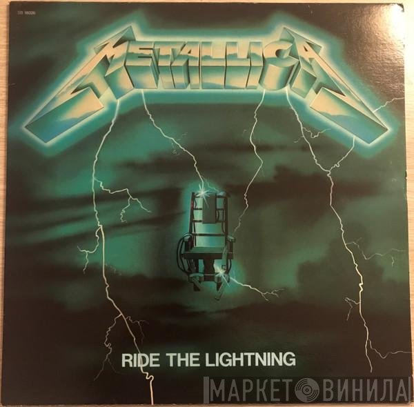 Metallica  - Ride The Lightning