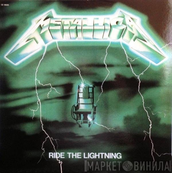 Metallica  - Ride The Lightning