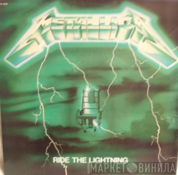 Metallica  - Ride The Lightning