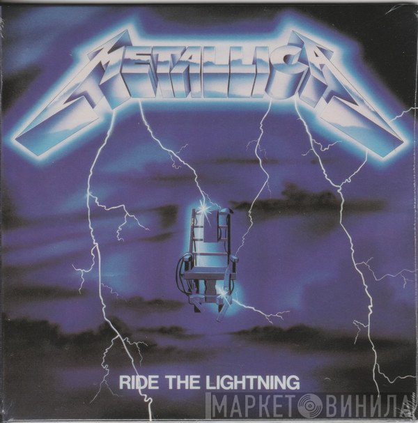 Metallica  - Ride The Lightning