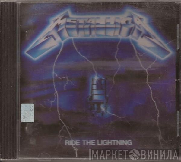 Metallica  - Ride The Lightning
