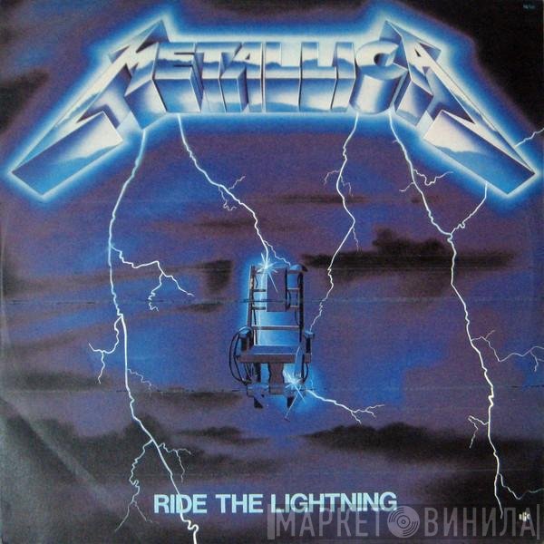 Metallica  - Ride The Lightning