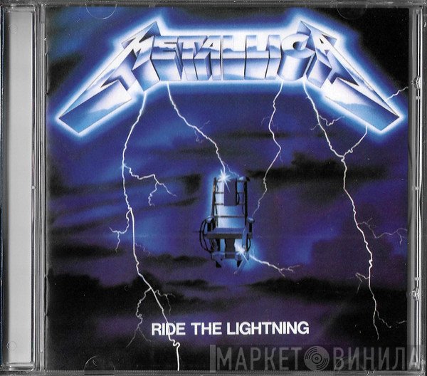 Metallica  - Ride The Lightning