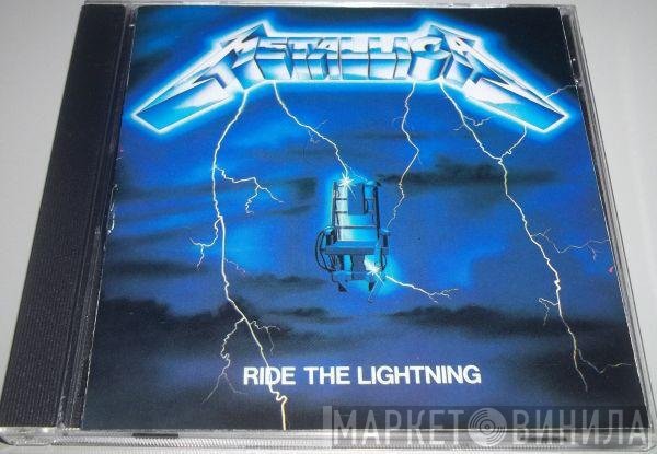 Metallica  - Ride The Lightning