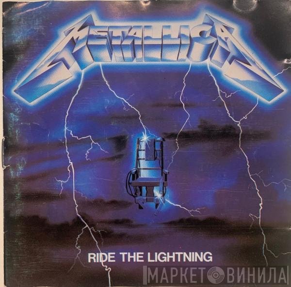 Metallica  - Ride The Lightning