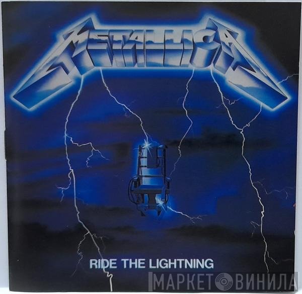 Metallica  - Ride The Lightning
