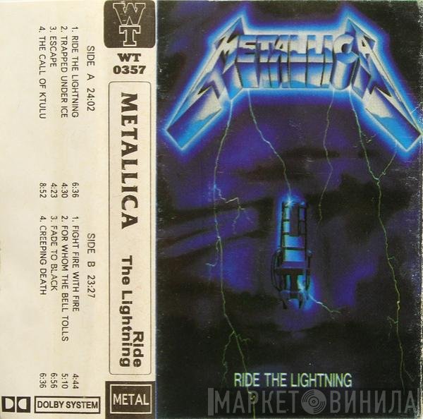 Metallica  - Ride The Lightning