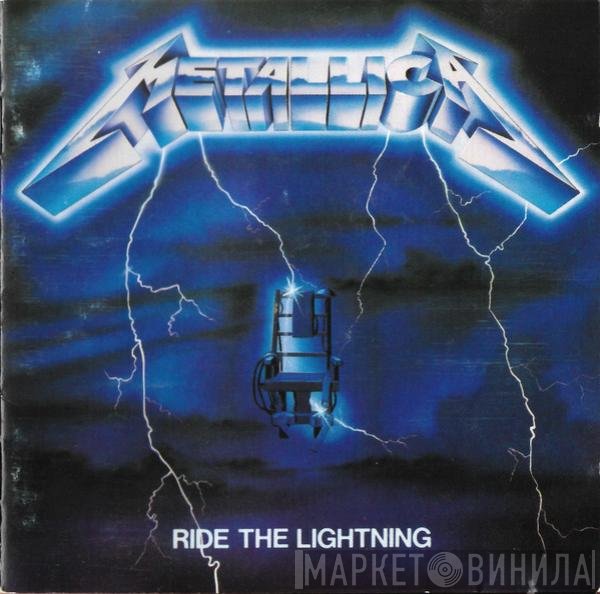 Metallica  - Ride The Lightning