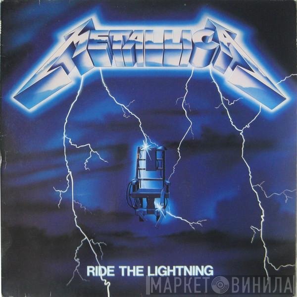 Metallica  - Ride The Lightning