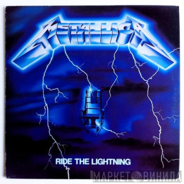 Metallica  - Ride The Lightning
