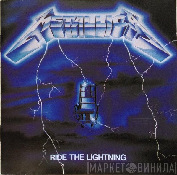 Metallica  - Ride The Lightning