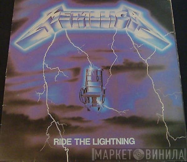 Metallica  - Ride The Lightning